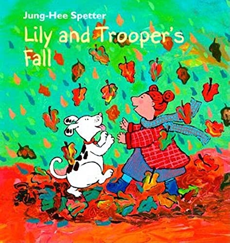 Imagen de archivo de Lily and Trooper's Fall a la venta por ThriftBooks-Dallas