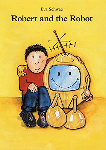 Stock image for Robert and the Robot for sale by Better World Books
