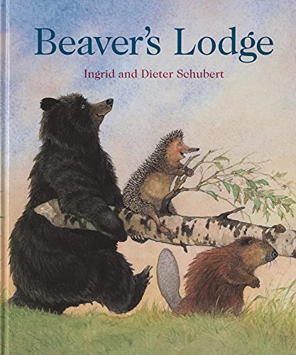 Beispielbild fr Beaver's Lodge zum Verkauf von SecondSale