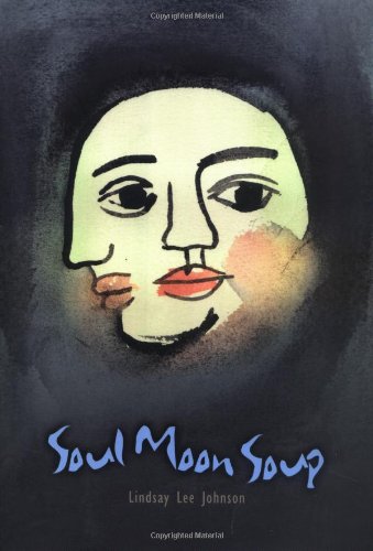9781886910874: Soul Moon Soup