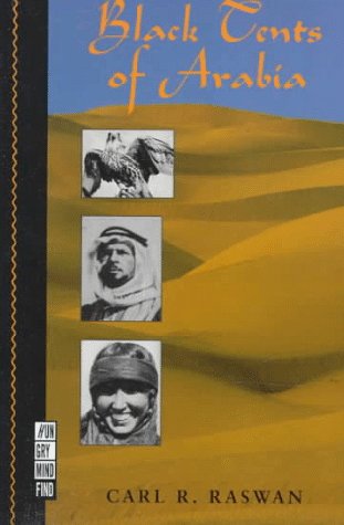 Stock image for Black Tents of Arabia (My Life Among the Bedouins) (Hungry Mind Find Series) (A Ruminator Find) for sale by HPB-Diamond