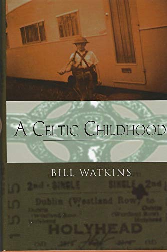 Stock image for A Celtic Childhood for sale by Better World Books