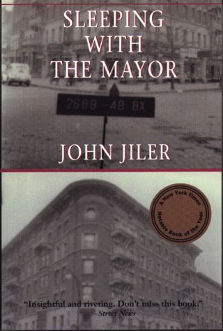 Beispielbild fr Sleeping with the Mayor : A True Story zum Verkauf von Better World Books