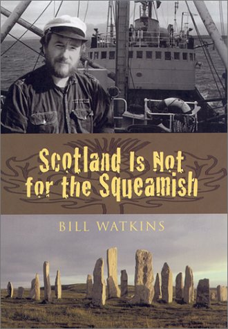 Imagen de archivo de Scotland Is Not for the Squeamish a la venta por Off The Shelf