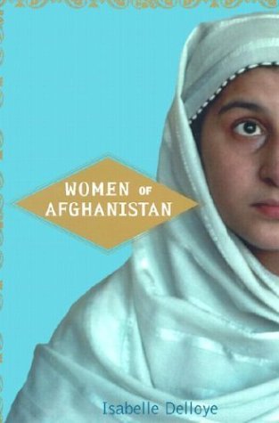 Stock image for Women of Afghanistan for sale by Magers and Quinn Booksellers