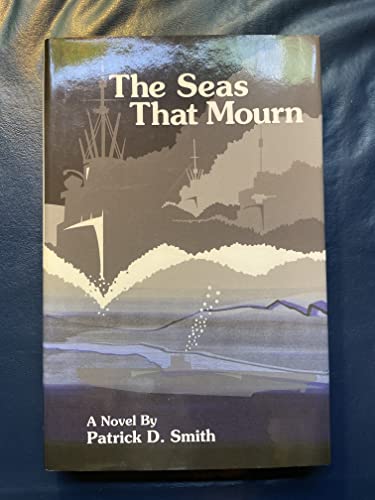 Stock image for The Seas That Mourn for sale by SecondSale