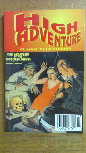 Stock image for High Adventure, Classic Pulp Fiction #32 for sale by Reader's Corner, Inc.