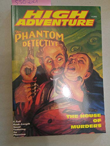 High Adventure 68: The Phantom Detective - The House of Murders (Facsmile)