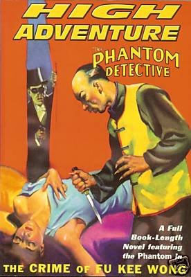 Beispielbild für High Adventure #79: The Phantom Detective : The Crime of Fu Kee Wong; Silver Scales of Justice zum Verkauf von LowKeyBooks