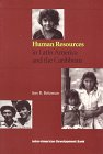 Beispielbild fr Human Resources in Latin America and the Caribbean (Inter-American Development Bank) zum Verkauf von Wonder Book