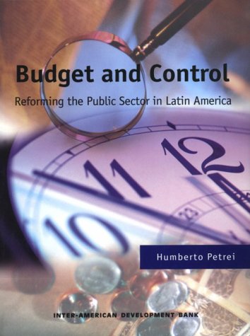 9781886938410: Budget and Control: Guidelines for Reform in Latin America