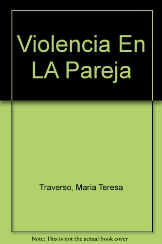 Imagen de archivo de Violencia En La Pareja (Spanish Edition) a la venta por ThriftBooks-Atlanta