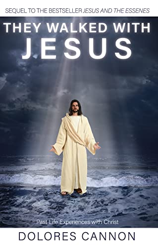 Stock image for They Walked with Jesus: Past Life Experiences with Christ for sale by Books From California