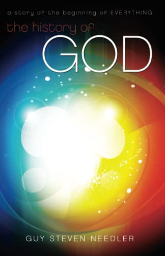 Beispielbild fr History of God: A Story of the Beginning of Everything zum Verkauf von WorldofBooks