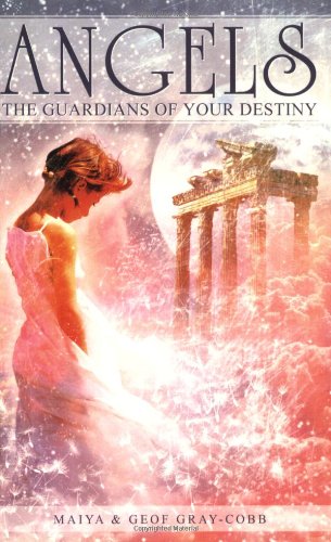 Stock image for Angels - The Guardians of Your Destiny for sale by Zoom Books Company