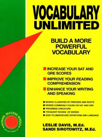 Stock image for Vocabulary Unlimited: Build a More Powerful Vocabulary (School Success Series) for sale by dsmbooks