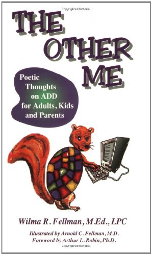 Stock image for The Other Me: Poetic Thoughts on Add for Adults, Kids, and Parents for sale by ThriftBooks-Atlanta