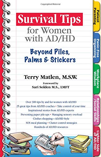 Stock image for Survival Tips for Women with AD/HD: Beyond Piles, Palms & Stickers for sale by SecondSale