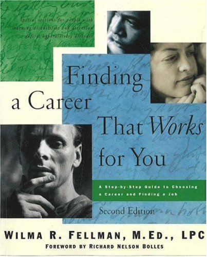 Beispielbild fr Finding a Career That Works for You: A Step-by-Step Guide to Choosing a Career zum Verkauf von Gulf Coast Books