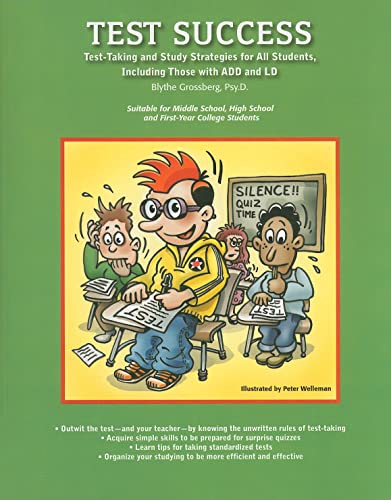 Stock image for Test Success: Test-Taking and Study Strategies for All Students, Including Those with ADD and LD for sale by BooksRun