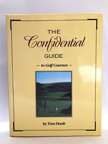 9781886947092: The Confidential Guide to Golf Courses