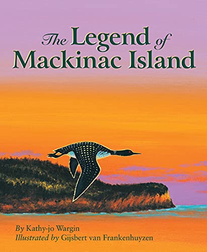 Stock image for The Legend of Mackinac Island for sale by Goodwill Books