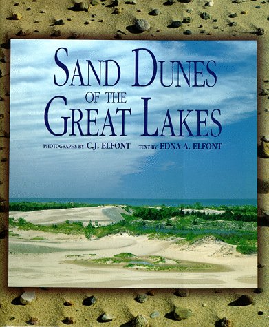 Stock image for Sand Dunes of the Great Lakes for sale by Blue Vase Books