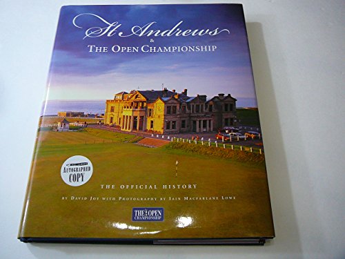 9781886947269: St. Andrews & The Open Championship: The Official History