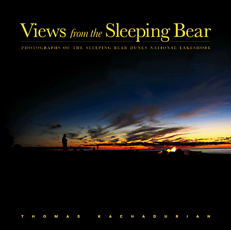 9781886947375: Views from the Sleeping Bear: Photographs of the Sleeping Bear Dunes National Lakeshore