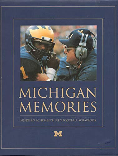 Beispielbild fr Michigan Memories : Inside Bo Schemblechler's Football Scrap Book zum Verkauf von Better World Books