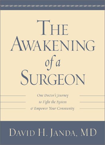 Beispielbild fr The Awakening of a Surgeon zum Verkauf von SecondSale