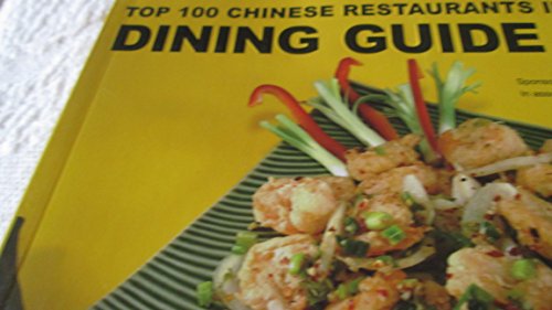 9781886948396: Top 100 Chinese Restaurants in the USA Dining Guide 2009