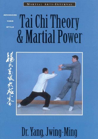 Beispielbild fr Tai Chi Theory and Martial Power: Advanced Yang Style Tai Chi Chaun zum Verkauf von ThriftBooks-Atlanta