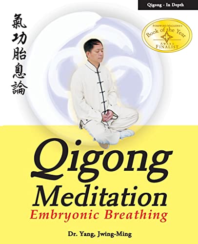 Beispielbild fr Qigong Meditation: Embryonic Breathing (Qigong Foundation) zum Verkauf von HPB-Red