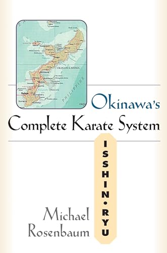 Stock image for Okinawa's Complete Karate: Isshin Ryu for sale by HPB-Red