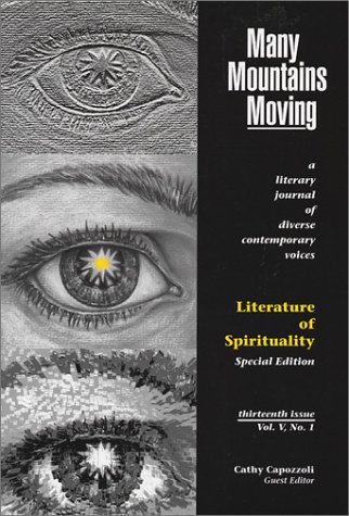 Stock image for Many Mountains Moving: Literature of Spirituality, Special Edition, Vol. 5, No. 1 for sale by Isle of Books