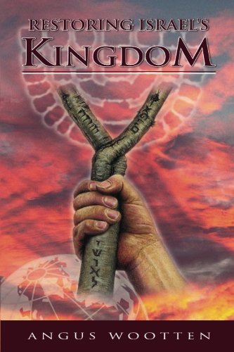 Stock image for Restoring Israel's Kingdom for sale by Reliant Bookstore