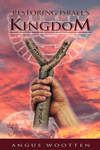 Stock image for Restoring Israel's Kingdom for sale by Reliant Bookstore