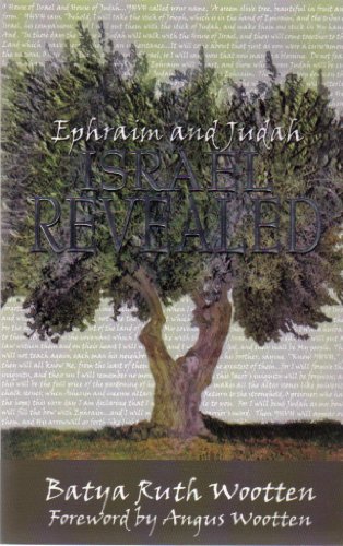 Stock image for Ephraim and Judah Israel Revealed for sale by Better World Books