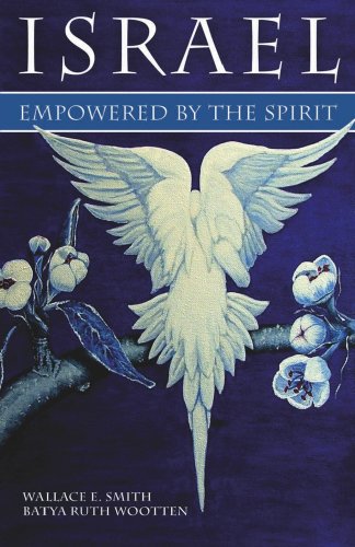 Stock image for Israel - Empowered by the Spirit for sale by Bookensteins