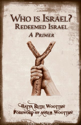 Stock image for Who Is Israel? Redeemed Israel - A Primer for sale by KuleliBooks