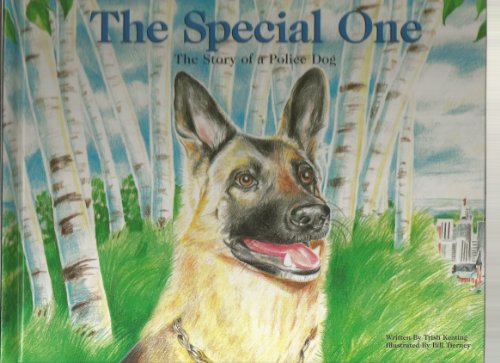 Stock image for The Special One : The Story of a Police Dog for sale by Better World Books: West