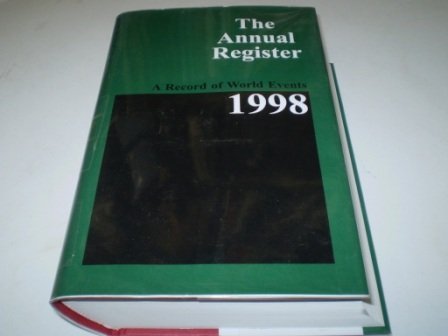 Beispielbild fr The Annual Register: A Record of World Events, 1998 zum Verkauf von Anybook.com