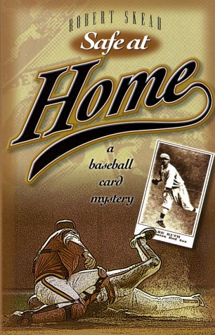 9781887002912: Safe at Home: A Baseball Card Mystery