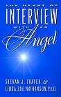 Stock image for The Heart of Interview With an Angel for sale by SecondSale