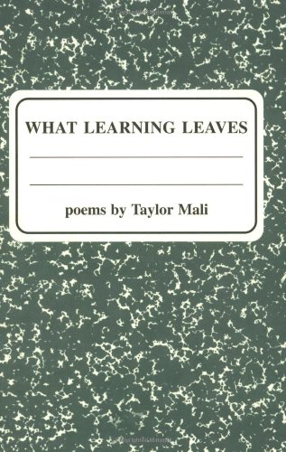 What Learning Leaves Poems