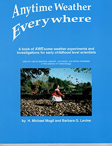 Stock image for Anytime Weather Everywhere for sale by Weller Book Works, A.B.A.A.