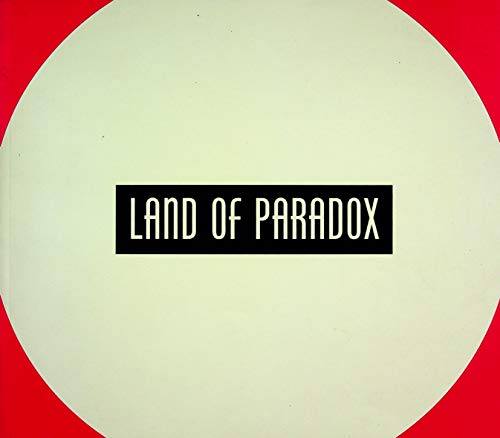 Stock image for Land of Paradox: Yuji Saiga, Naoya Hatakeyama, Norio Kobayashi, Toshio Yamane for sale by ANARTIST