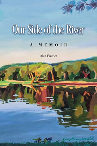 Stock image for Our Side of the River: a Memoir for sale by Discover Books