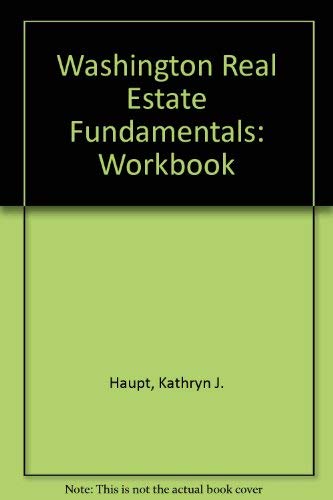 Stock image for Washington Real Estate Fundamentals: Workbook for sale by SecondSale